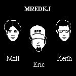 mredkj.com Eric Matt and Keith